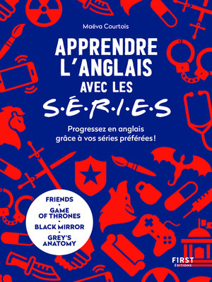 cover image of Apprendre l'anglais avec les séries--progressez en anglais grâce à vos séries préférées